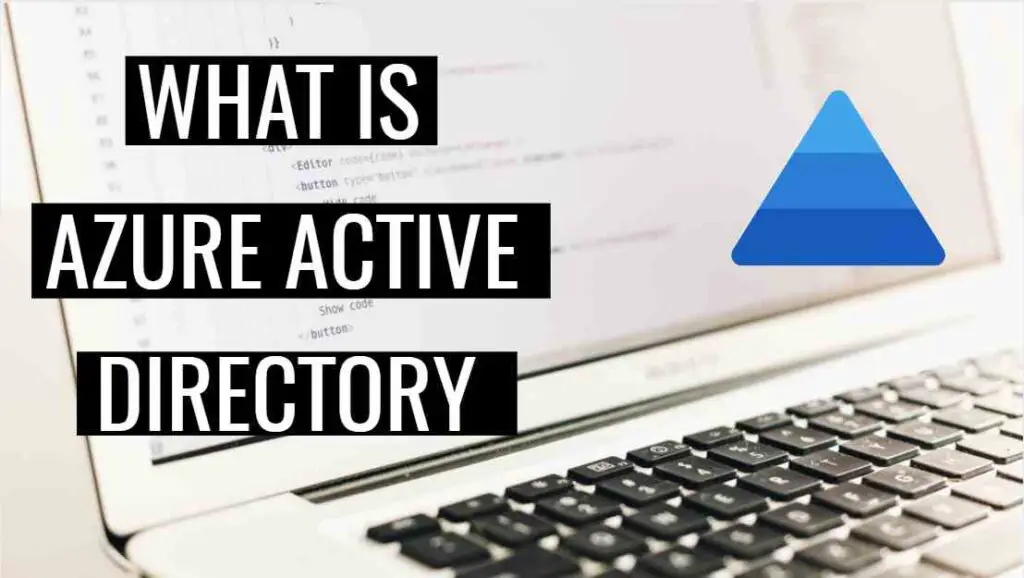 What is Azure Active Directory