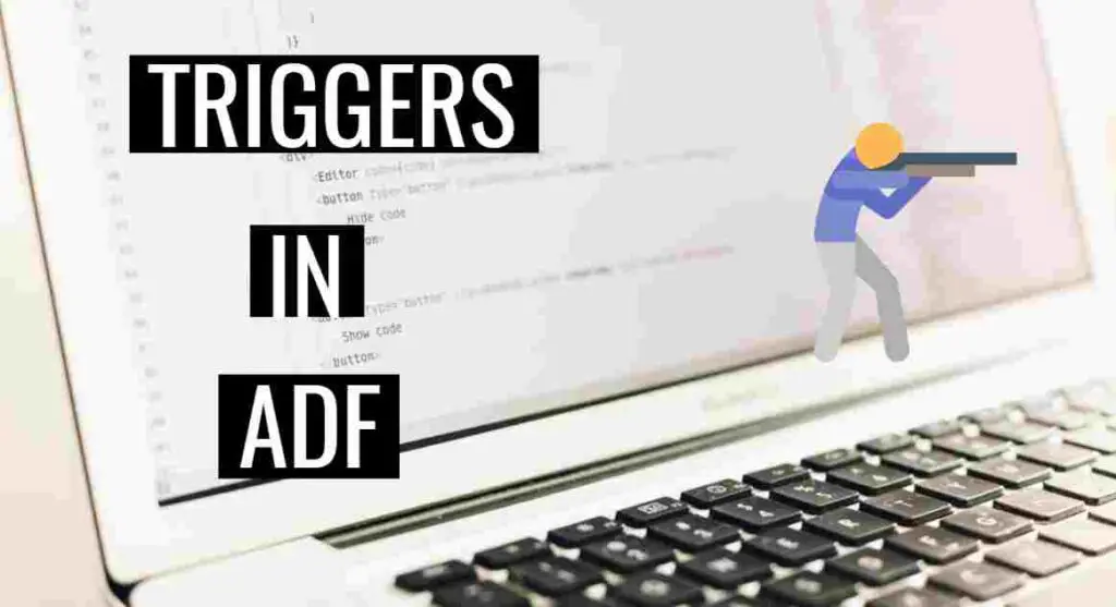 Triggers in Azure Data Factory