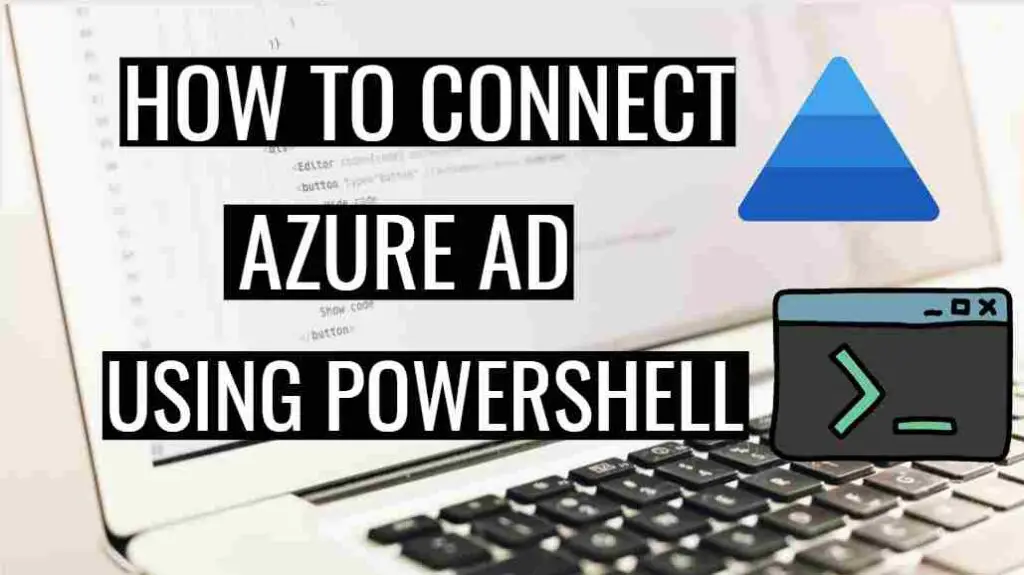 How to connect to azure active directory powershell