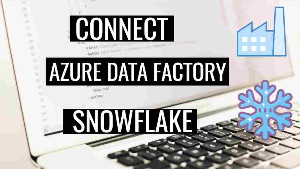 connect-azure-snowflake