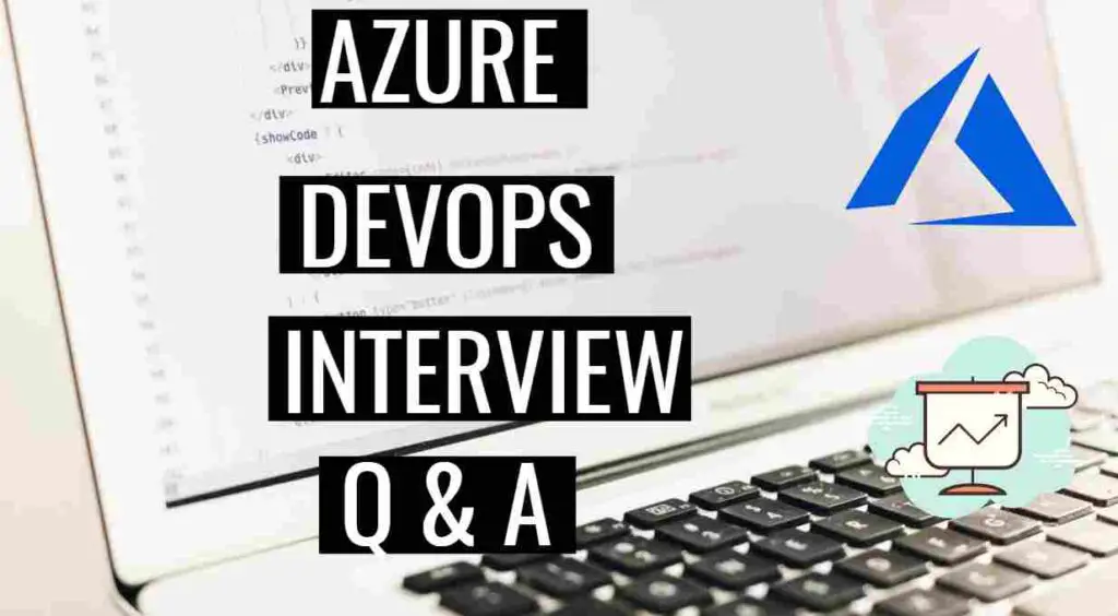 Latest Azure DevOps Interview Questions and Answers
