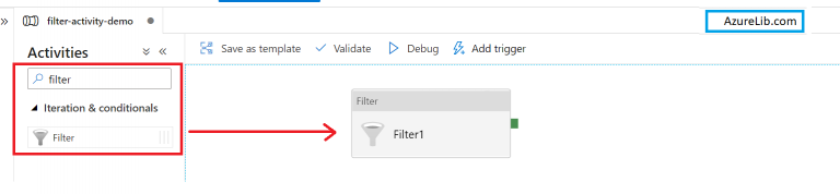 How do you use Filter Activity in Azure Data Factory?