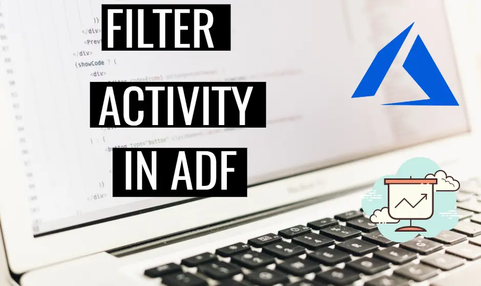 Filter Acitivty in ADF