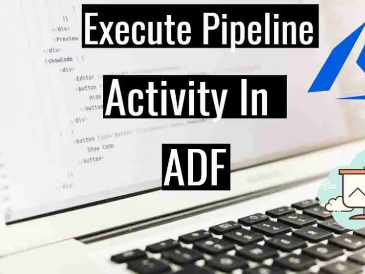 ADF-Execute-pipeline-activity
