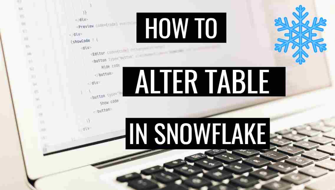 Alter table in snowflake