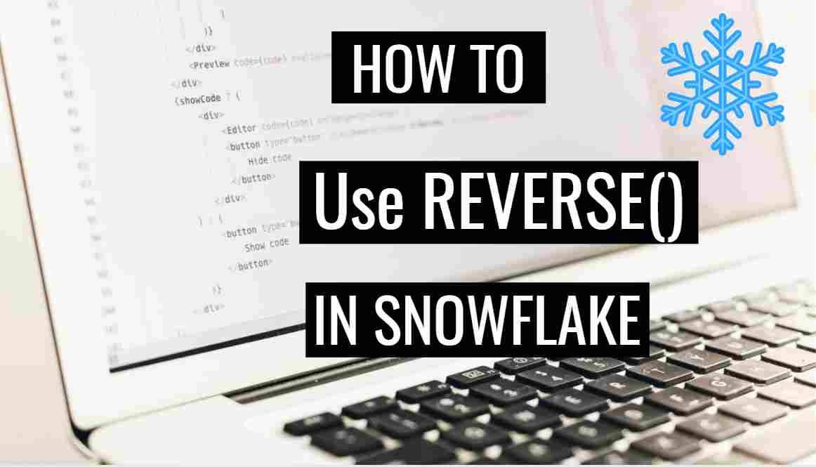 reverse in snowflake