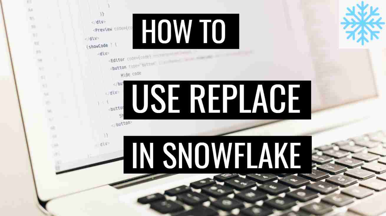 REPLACE() function in Snowflake ?