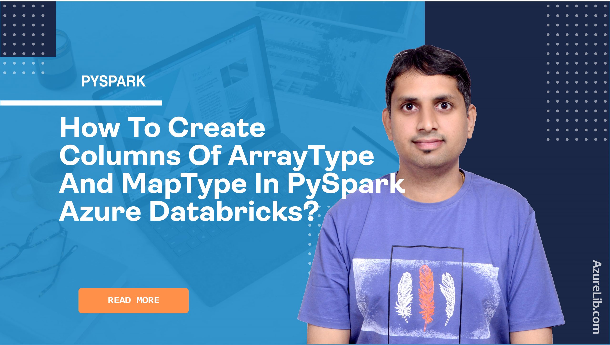 pyspark create array and map type column