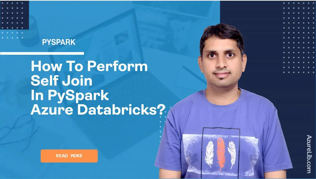How to perform self-join in PySpark Azure Databricks?