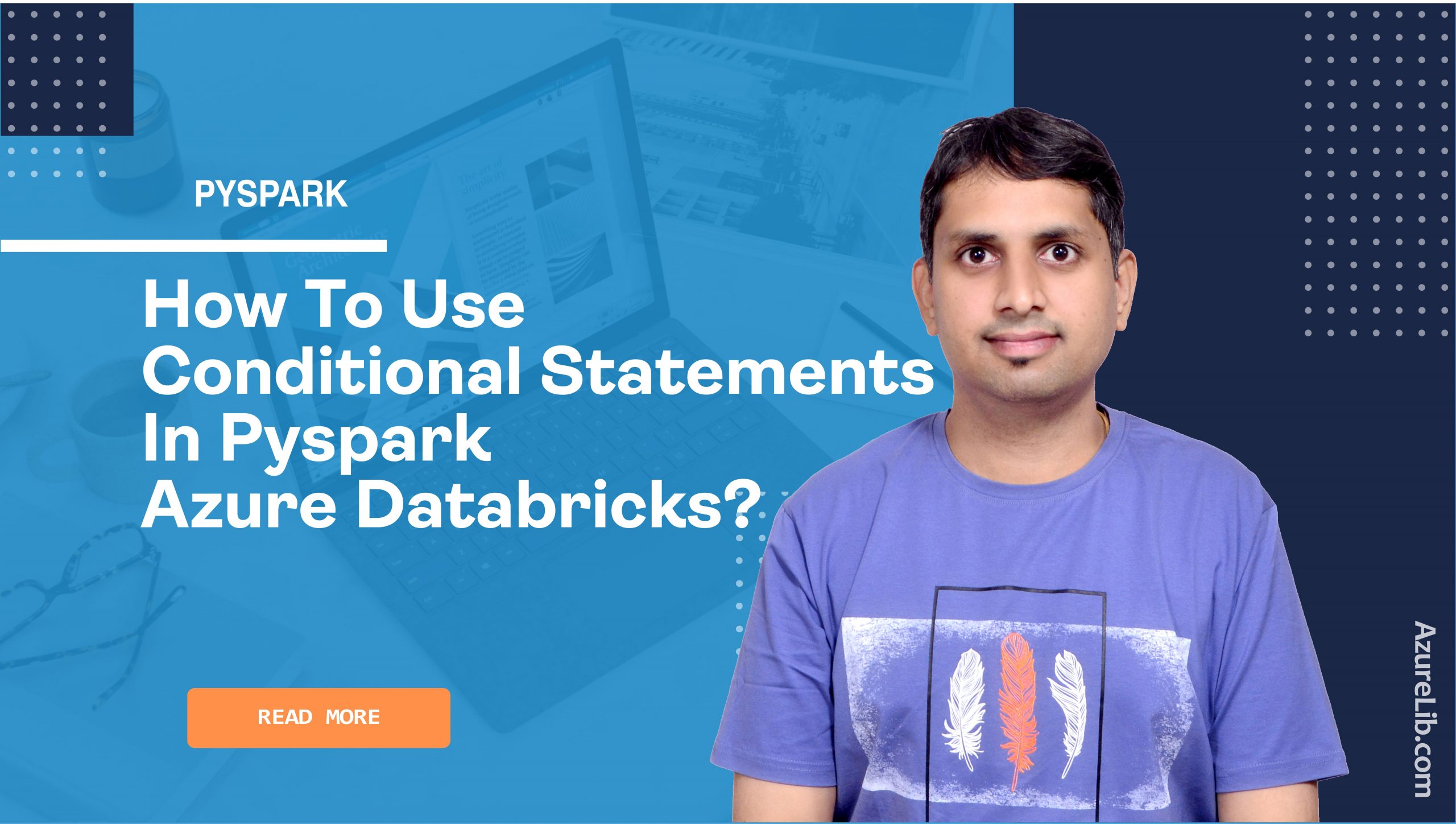 how-to-use-conditional-statements-in-pyspark-azure-databricks