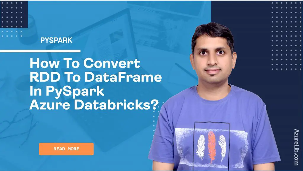 How to convert RDD to DataFrame in PySpark Azure Databricks?